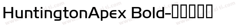 HuntingtonApex Bold字体转换